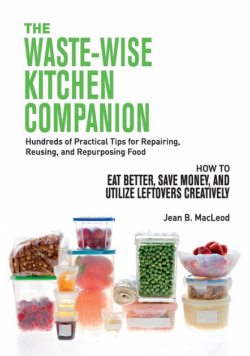 The Waste-Wise Kitchen Companion