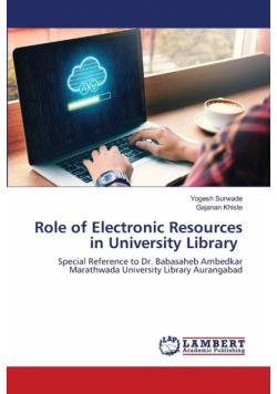 Role of Electronic Resources in University Library