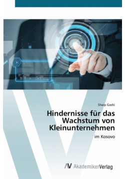 Hindernisse für das Wachstum von Kleinunternehmen