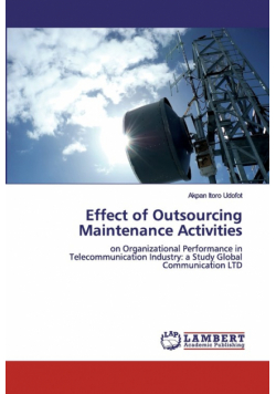 Effect of Outsourcing Maintenance Activities