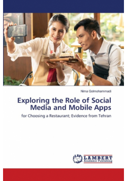 Exploring the Role of Social Media and Mobile Apps