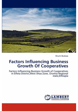 Factors Influencing Business Growth Of Cooperatives