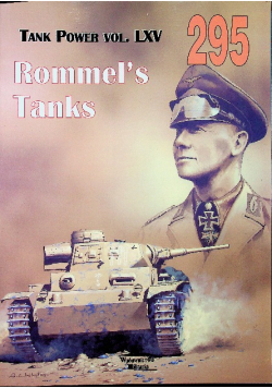Tanks Power Vol LXV 295 Czołgi Rommla Rommels