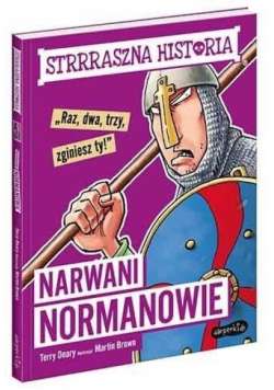 Narwani Normanowie. Strrraszna historia