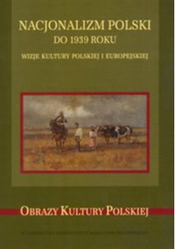 Nacjonalizm polski do 1939 roku