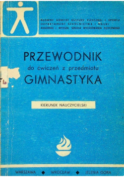 Przewodnik do ćwiczeń z przedmiotu Gimnastyka