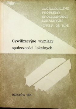 Cywilizacyjne wymiary społeczności lokalnych tom 8