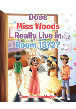 Does Miss Woods Really Live in Room 1372?