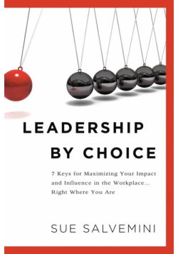 Leadership By Choice