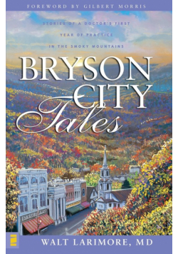 Bryson City Tales