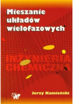 Mieszanie układów wielofazowych