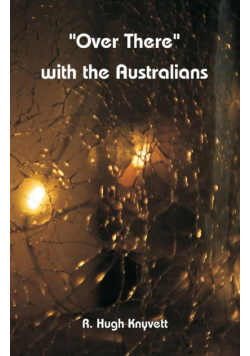 "Over There" with the Australians