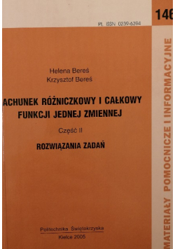 Rachunek różniczkowy i całkowy funkcji jednej zmiennej. Część II. Rozwiązania zadań