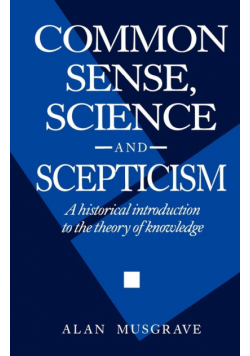 Common Sense, Science and Scepticism
