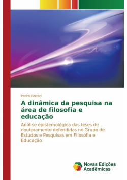 A dinâmica da pesquisa na área de filosofia e educação