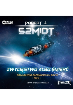 Pola dawno zapomnianych bitew T.4 Zwycięstwo... CD