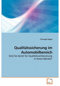 Qualitätssicherung im Automobilbereich