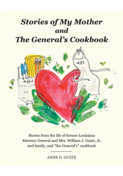Stories of My Mother and the General's Cookbook