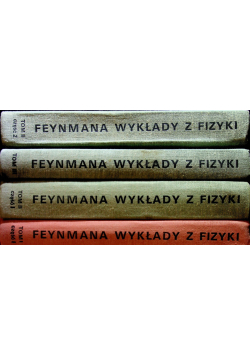 Feynmana wykłady z fizyki 4 tomy