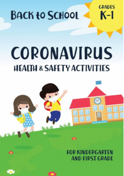 Back to School Coronavirus Health and Safety Activities for Kindergarten and First Grade