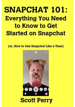 Snapchat 101