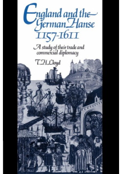 England and the German Hanse, 1157 1611