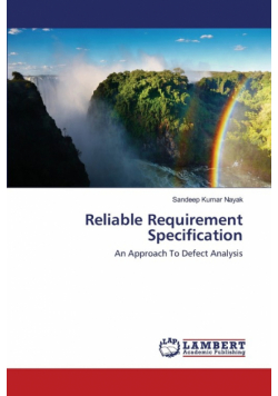 Reliable Requirement Specification