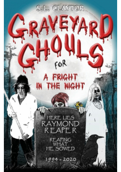 Graveyard Ghouls for a Fright in the Night