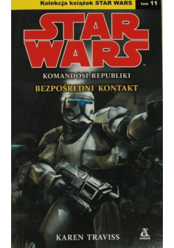Star Wars Tom 11 Komandosi republiki Bezpośredni kontakt