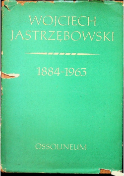 Wojciech Jastrzębowski 1884 - 1963