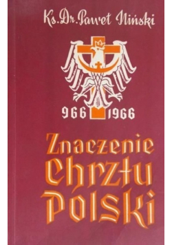 Znaczenie Chrztu Polski