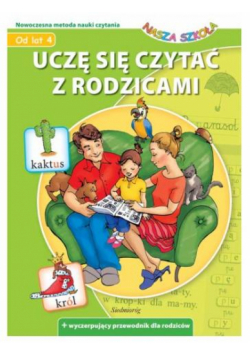 Uczę się czytać z rodzicami. Nasza Szkoła