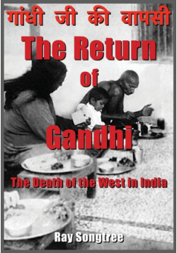 The Return of Gandhi