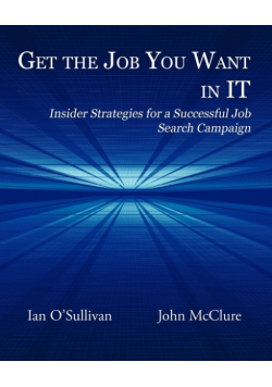 Get the Job You Want in It