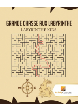Grande Chasse Aux Labyrinthe