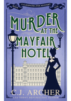 Murder at the Mayfair Hotel
