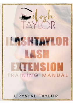 ILash Taylor Lash Extension Training Manual