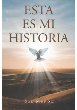 Esta Es Mi Historia