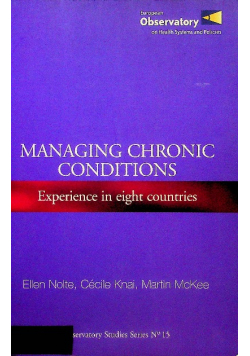 Managing Chronic Conditions Experience in Eight Countries