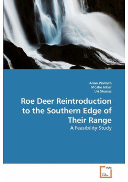 Roe Deer Reintroduction to the Southern Edge of Their Range