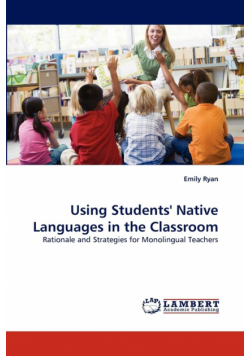Using Students' Native Languages in the Classroom