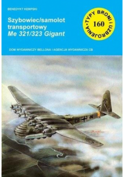 Szybowiec/samolot transportowy Me 321/323 Gigant