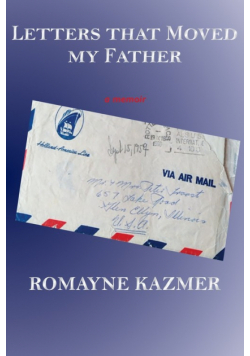 Letters That Moved My Father