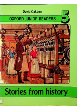 Oxford Junior Readers 5 Stories from history