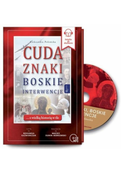 Cuda, znaki, Boskie interwencje. Audiobook