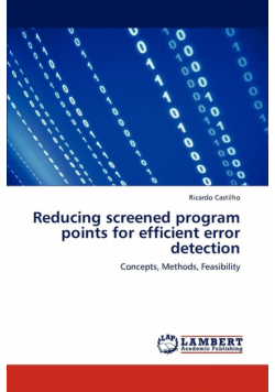 Reducing Screened Program Points for Efficient Error Detection