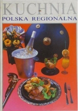 Kuchnia Polska Regionalna
