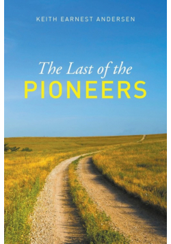 The Last of the Pioneer