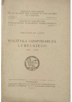 Polityka gospodarcza Lubeckiego 1932 r.