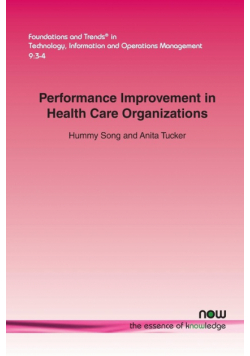 Performance Improvement in Health Care Organizations